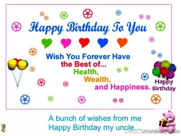 A Bunch Of Wishes From Me Happy Birthday My Uncle