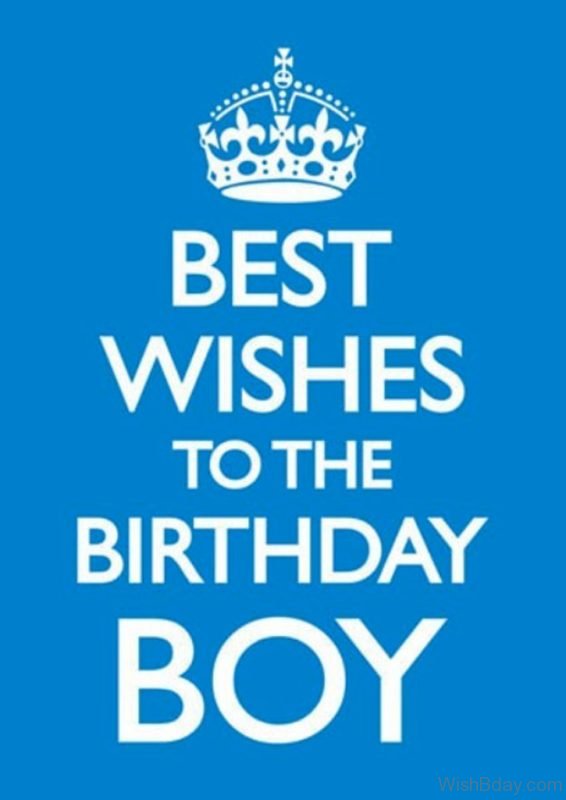 Best Wishes To The Birthday Boy