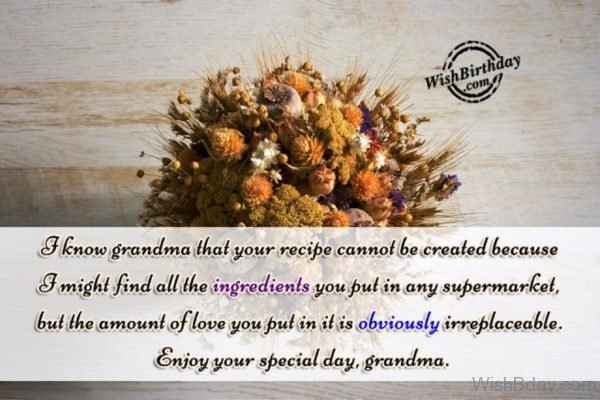 Enjoy Your Special Day Grandma