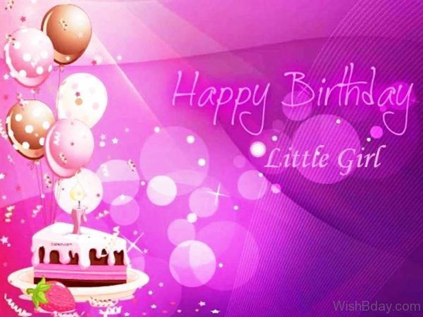Happy Birthday Little Girl Dear