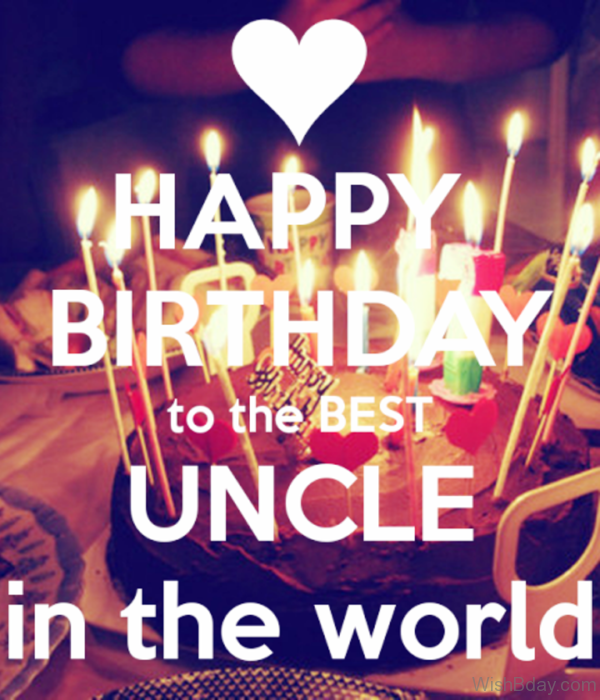 Happy Birthday To The Best Uncle In The World