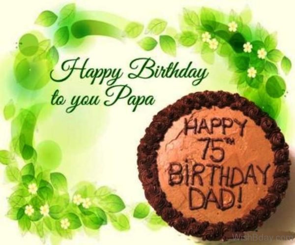Happy Birthday To You Papa