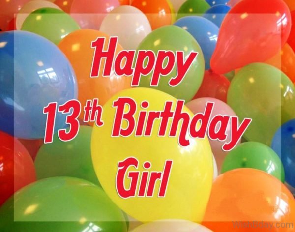 Happy Thirteenth Birthday Girl