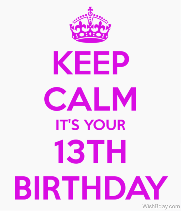 Its Your Thirteenth Birthday