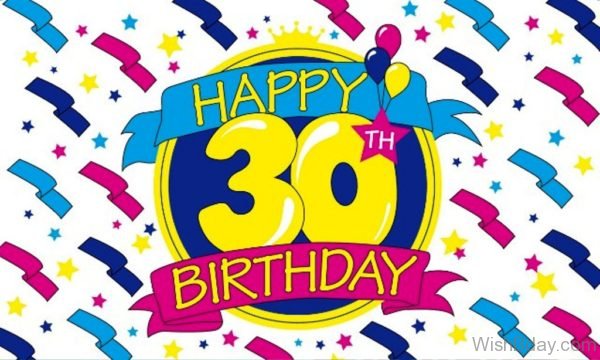 Thirtyth Birthday Wishes