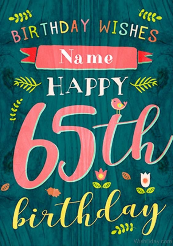 Birthday Wishes For Sixty Five Birthday 1