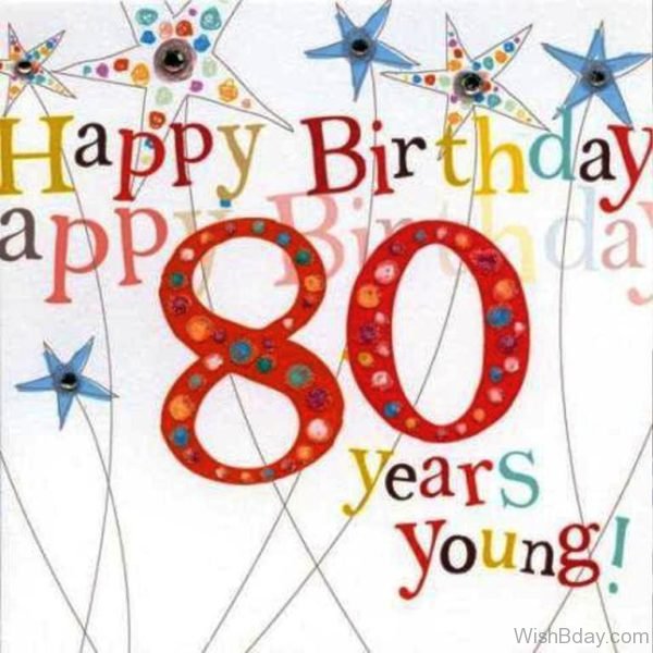 Happy Birthday Eighty Years Old