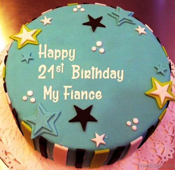 Happy Twenty First Birthday My Fiance