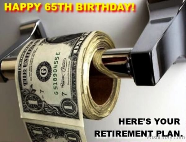 Heres Your Retirement Plan