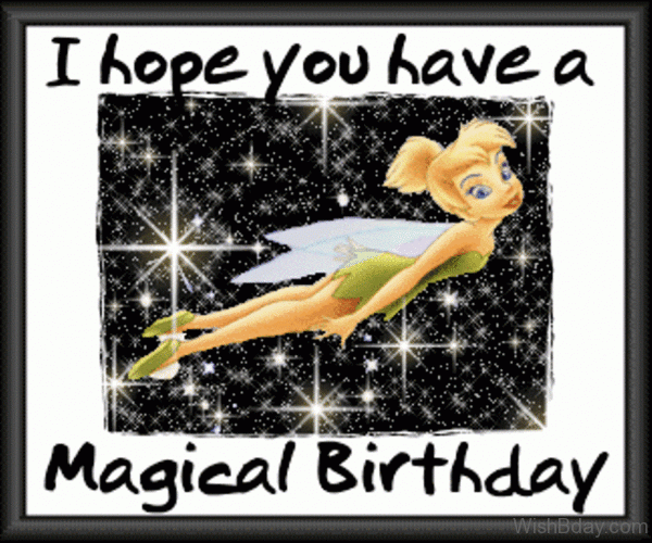 I H ope You Have A Magical Birthday