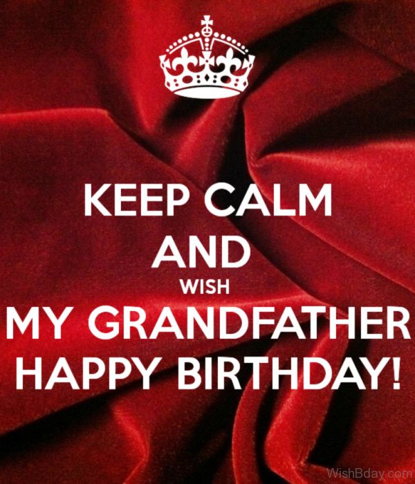 Wishing You A Happy Birthday Grandpa
